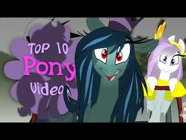 The Top 10 Pony Videos of April 2022