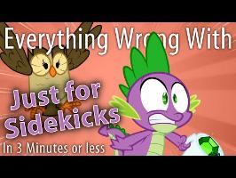 (Parody) Everything Wrong With Just for Sidekicks in 3 Minutes or Less