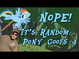 Random Pony Goofs, Ep 4 | Ewol and Wolf