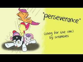 perseverance (A Song for the CMC) by Scrambles
