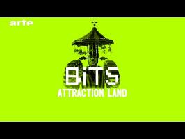 Attraction Land - BiTS - S02E30 - ARTE