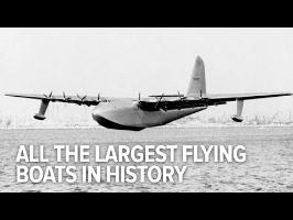All The Largest Flying Boats In History