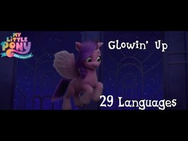 Glowin' Up (29 languages) | My Little Pony: A New Generation