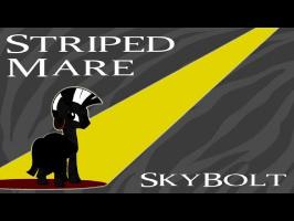 Striped Mare (Fallout: Equestria) - SkyBolt - (Original Song)
