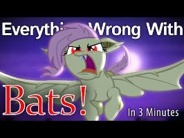 (Parody) Everything Wrong With Bats! in 3 Minutes