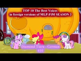 TOP 10 The Best Voices in foreign versions of MLP:FiM SEASON 3