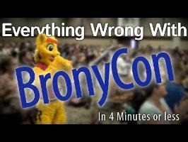(Parody) Everything Wrong With BronyCon in 4 Minutes or Less