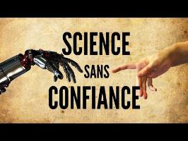 Science sans Confiance - le Vlog of Wonder