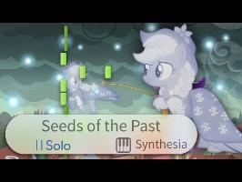 The Seeds of the Past - My Little Pony:FIM