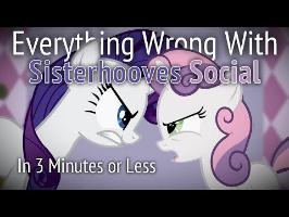 (Parody) Everything Wrong With Sisterhooves Social in 3 Minutes or Less