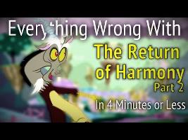 Everything Wrong With Return of Harmony Part Two In 4 Minutes or Less