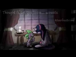 4EverfreeBrony - Thought I'd Let You Know (acoustic)