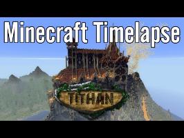 Minecraft Timelapse - Tithan, the Fantasy Kingdom