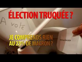 Élection présidentielle Truquée?… 23% pour Macron