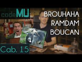 CAMU #15 - Voisins + Bruits = BROUHAHA / RAMDAM / BOUCAN