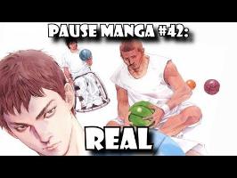 Pause Manga #42: REAL