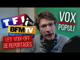 COMMENT IMITER LES VOIX DE REPORTAGES - VOX POPULI