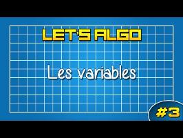 LET'S ALGO 3 - Les variables