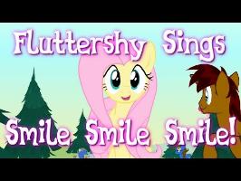 If Fluttershy Sings the Smile Song