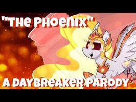 The Phoenix (A Daybreaker Parody) AshleyH