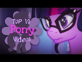 The Top 10 Pony Videos of August 2018 (ft. WatchPony)