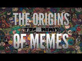 The Origins of Memes