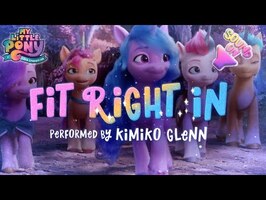 My Little Pony: A New Generation | NEW SONG 🎵 ‘Fit Right In’ by Kimiko Glenn Available NOW!