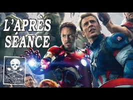 L'APRÈS-SÉANCE - Avengers : L'ère d'Ultron