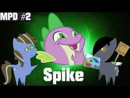 MyPonyDiscussion #2 - Spike Le Mal Aimé