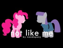 Not Like Me (Maud's Song) - MLP Song by MandoPony