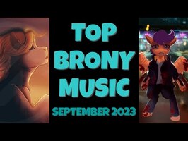 TOP 10 BRONY SONGS of SEPTEMBER 2023 - COMMUNITY VOTED