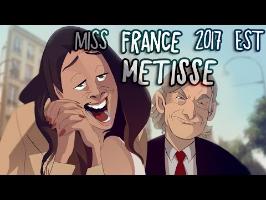 Miss France 2017 est MÉTISSE ! - ACTU ANIMÉE #11