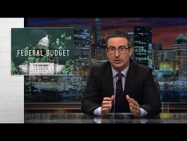 Federal Budget: Last Week Tonight with John Oliver (HBO)
