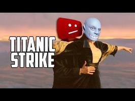 Titanic Strike