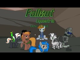 Fallout Equestria: The Rise of Heroes [by Dream Studio]