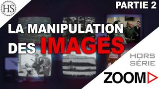 Introduction à l'image 2: Manipuler les esprits - Zoom Hors-Série